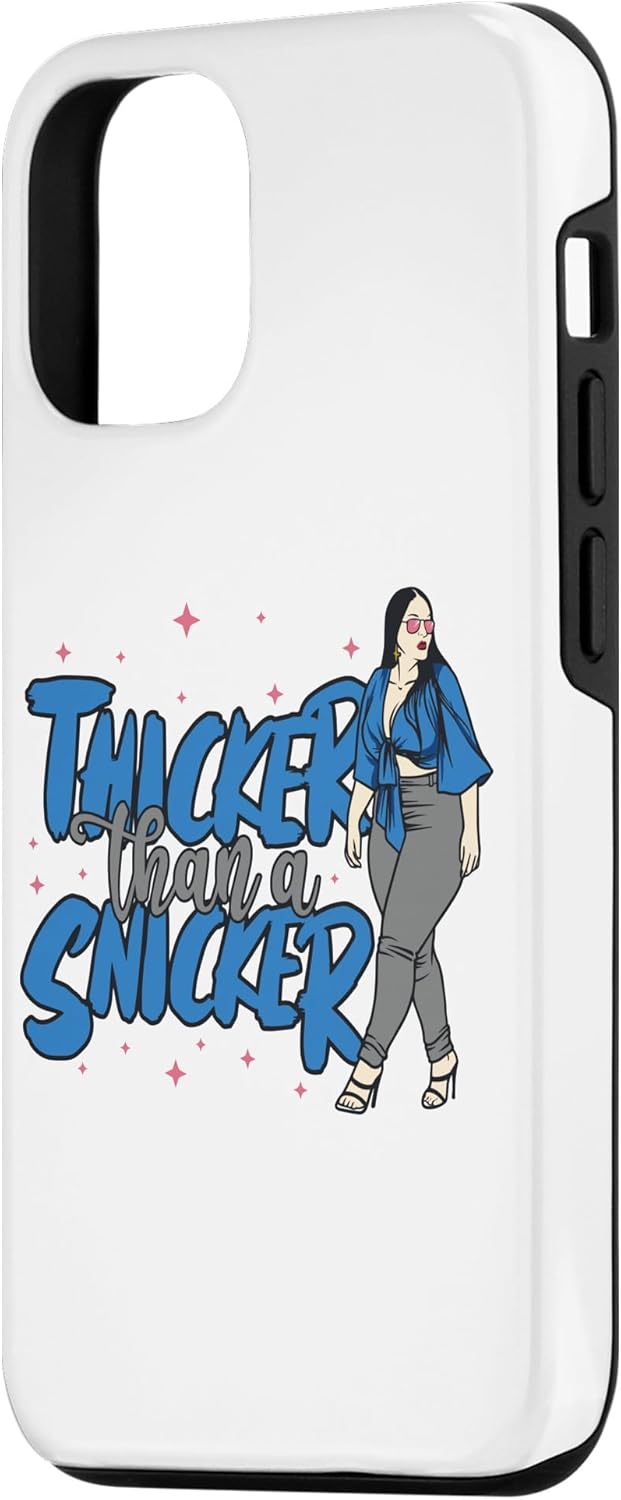 iPhone 14 Pro Melanin Women Thicker Than A Snicker Funny Woman Girls Fun Case
