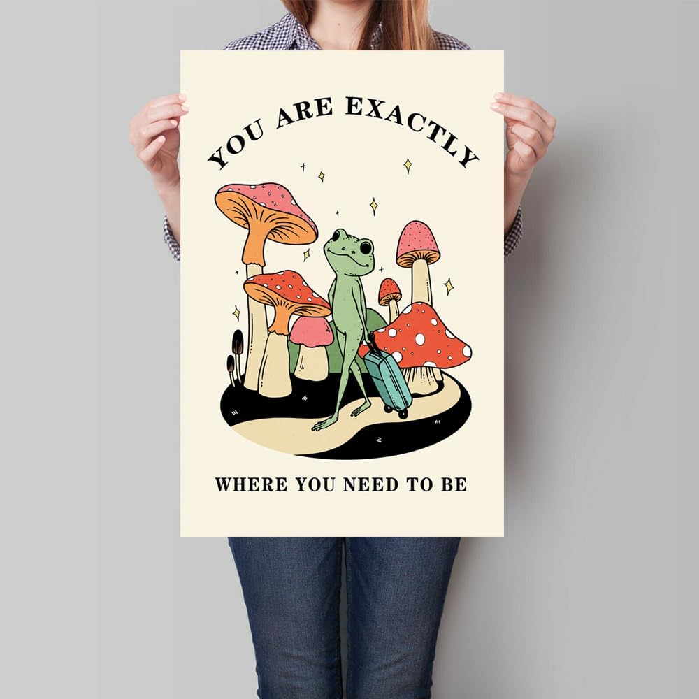 FBKDVC Funny Frog You Are Exactly Where You Need To Be – Póster inspirador de acuarela, lienzo de pared, regalo motivacional para mujeres, niñas,