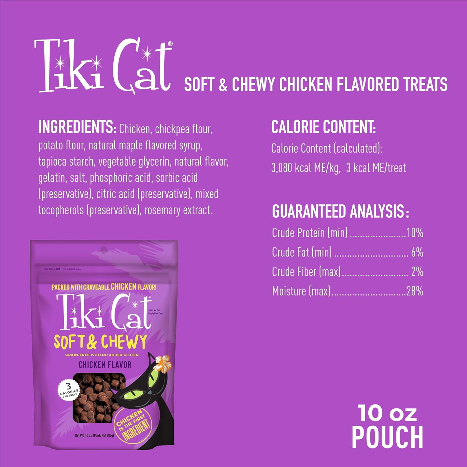 Tiki – Golosinas suaves y masticables para gatos, sabor a pollo, 3 calorías por golosina sin granos y sin gluten añadido, bolsa de 10 onzas (paquete