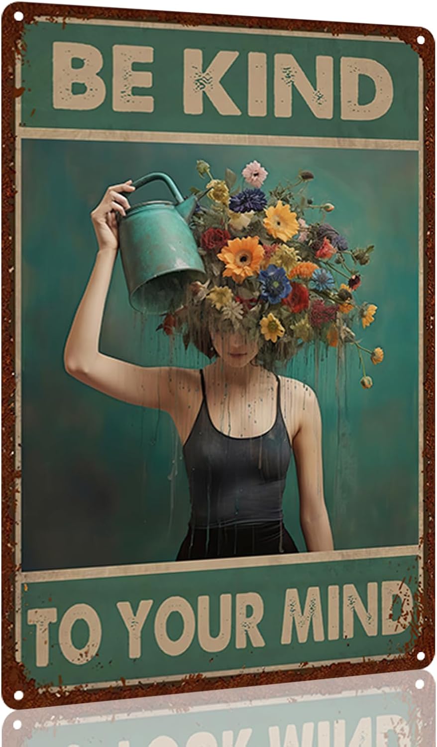 Letrero de hojalata vintage con texto en inglés Be Kind to Your Mind, letrero de metal retro para decoración de pared para amantes de las plantas de