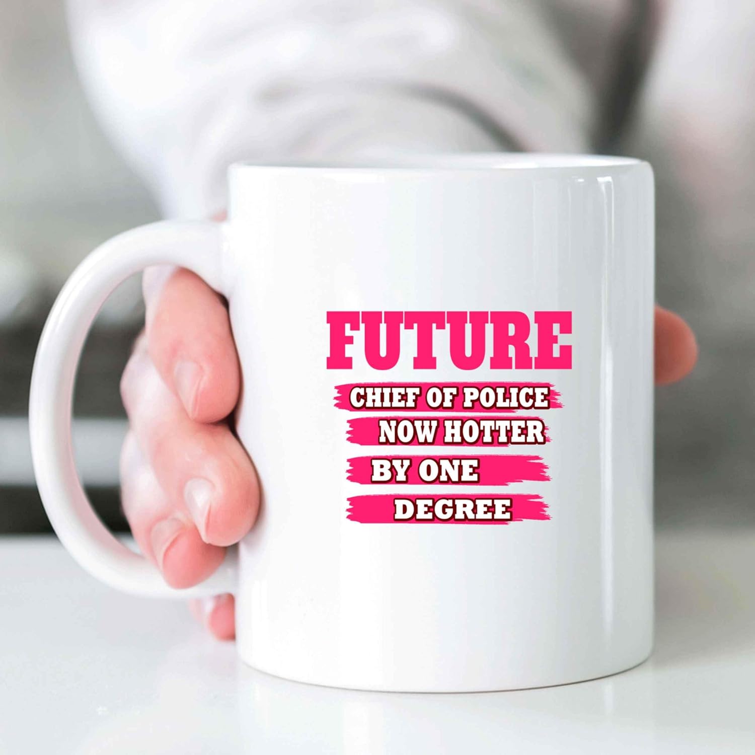 Cops-themed Gift for Future Of Police, Special Graduation Present for Son – Hotter By One Degree, a Humorous Quote on 11 Oz White Ceramic Coffee Mug