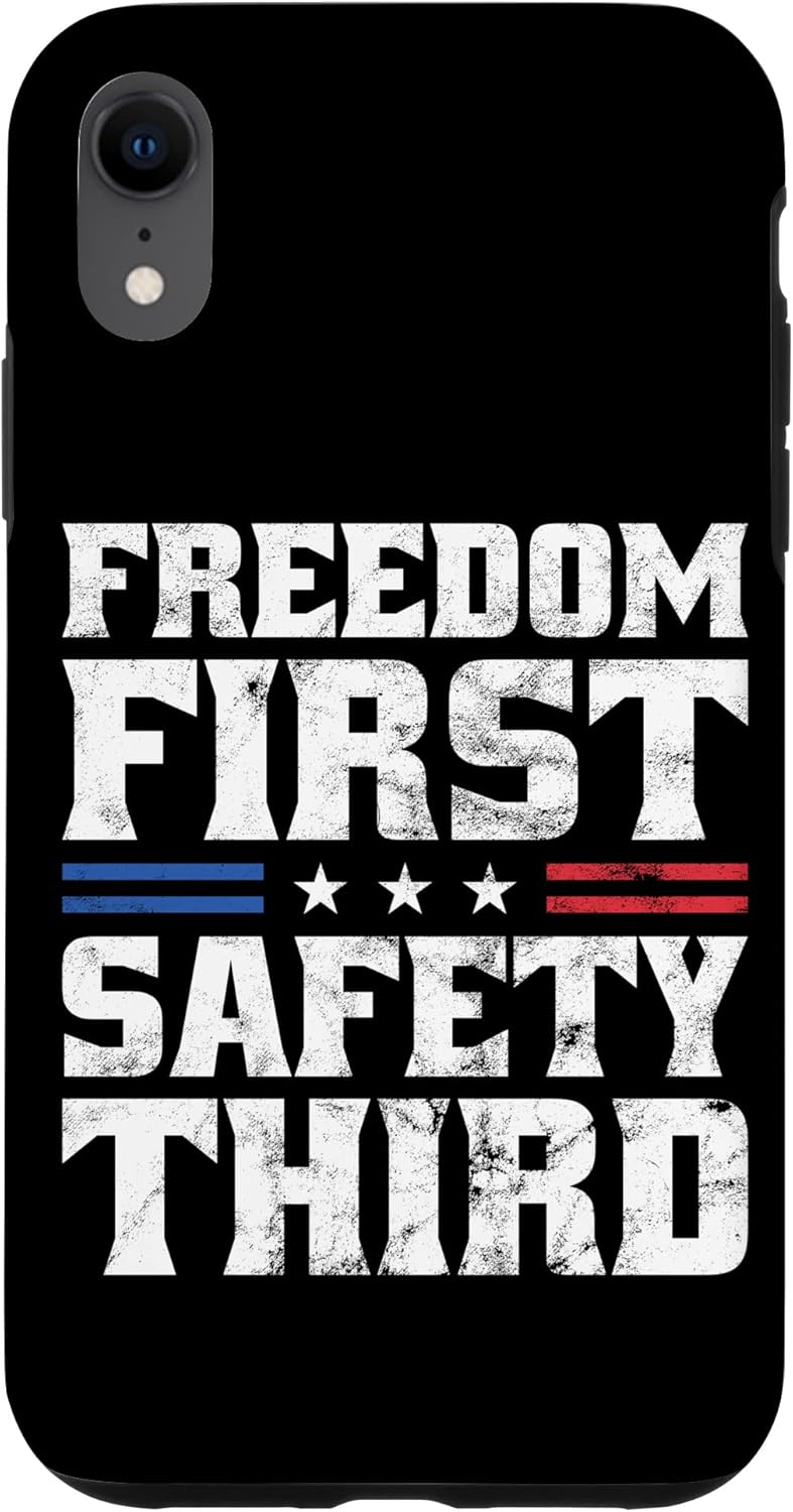 iPhone XR Freedom First Safety Third Fireworks 4th July Patriotic Men Case