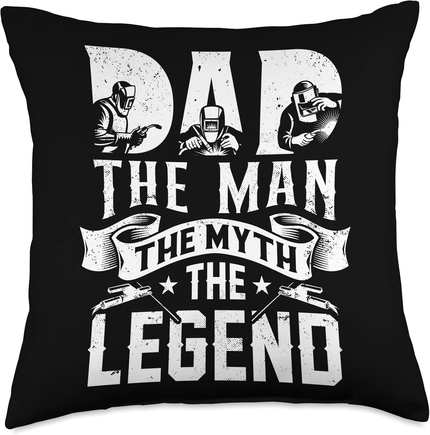Welder Dad The Man Myth Legend Flame Metalsmith Fabricator Throw Pillow
