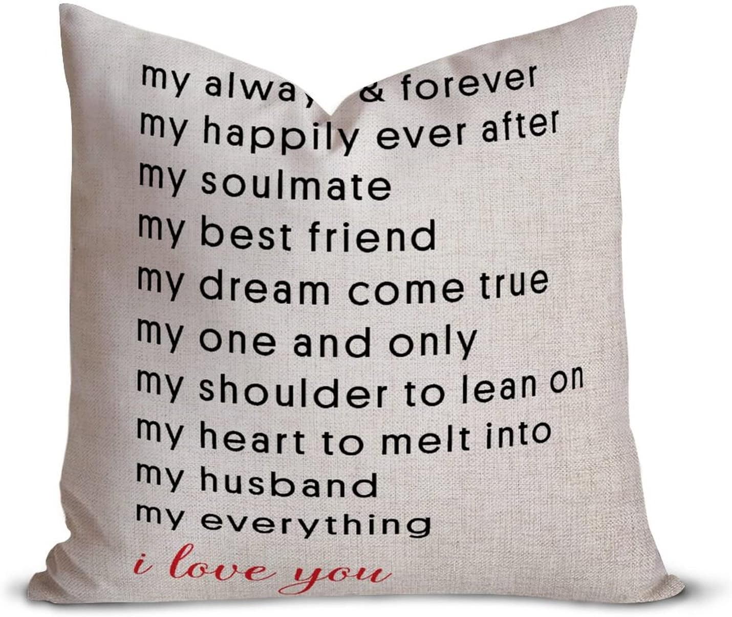 My Always & Forever My Happily Ever After My Soulmate – Funda de almohada para sofá, cama, decoración del hogar, 18 x 18 pulgadas