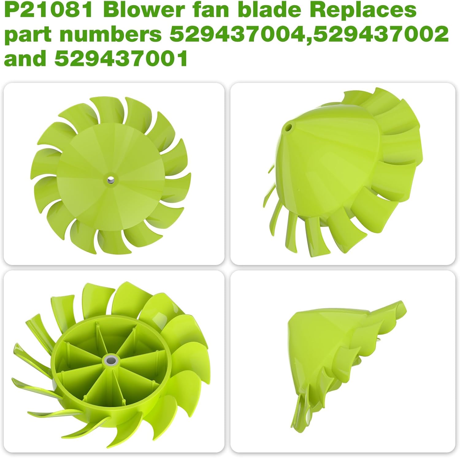 529437004 Hoja de ventilador soplador de hojas para ventilador Ryobi 18 voltios ventilador P2108 P21018 P21081VN P21081VN compatible con soplador de