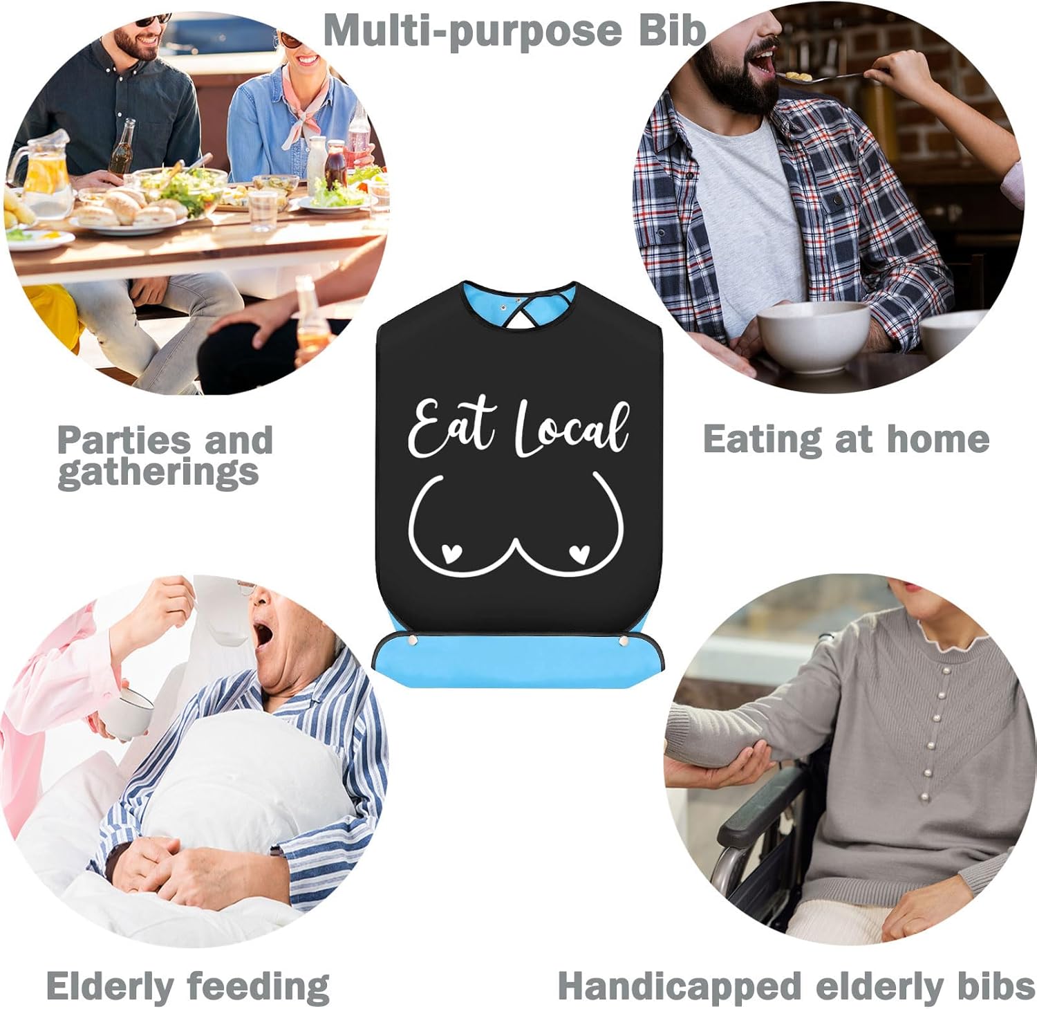 Eat Local – Baberos para adultos con recogedor de migas, bromas de mordaza, regalo ajustable, protectores de ropa para comer