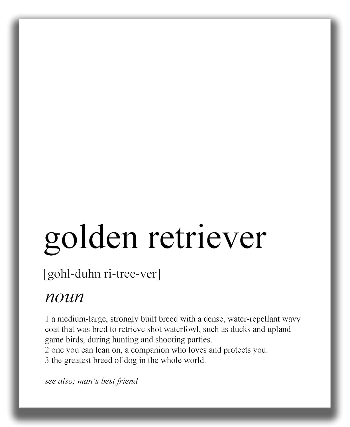 Golden Retriever Gifts – 8×10″ UNFRAMED Dog Wall Definition Art Print – Dog Mom And Dad Gifts, Dog Lover Gifts For Men And Women – Black & White