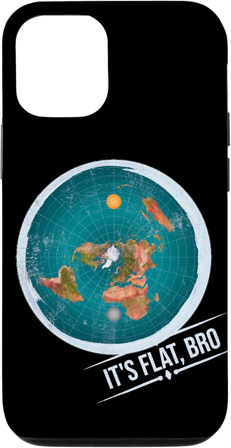 iPhone 1212 Pro It’s Flat Bro  Funda Flat Earth