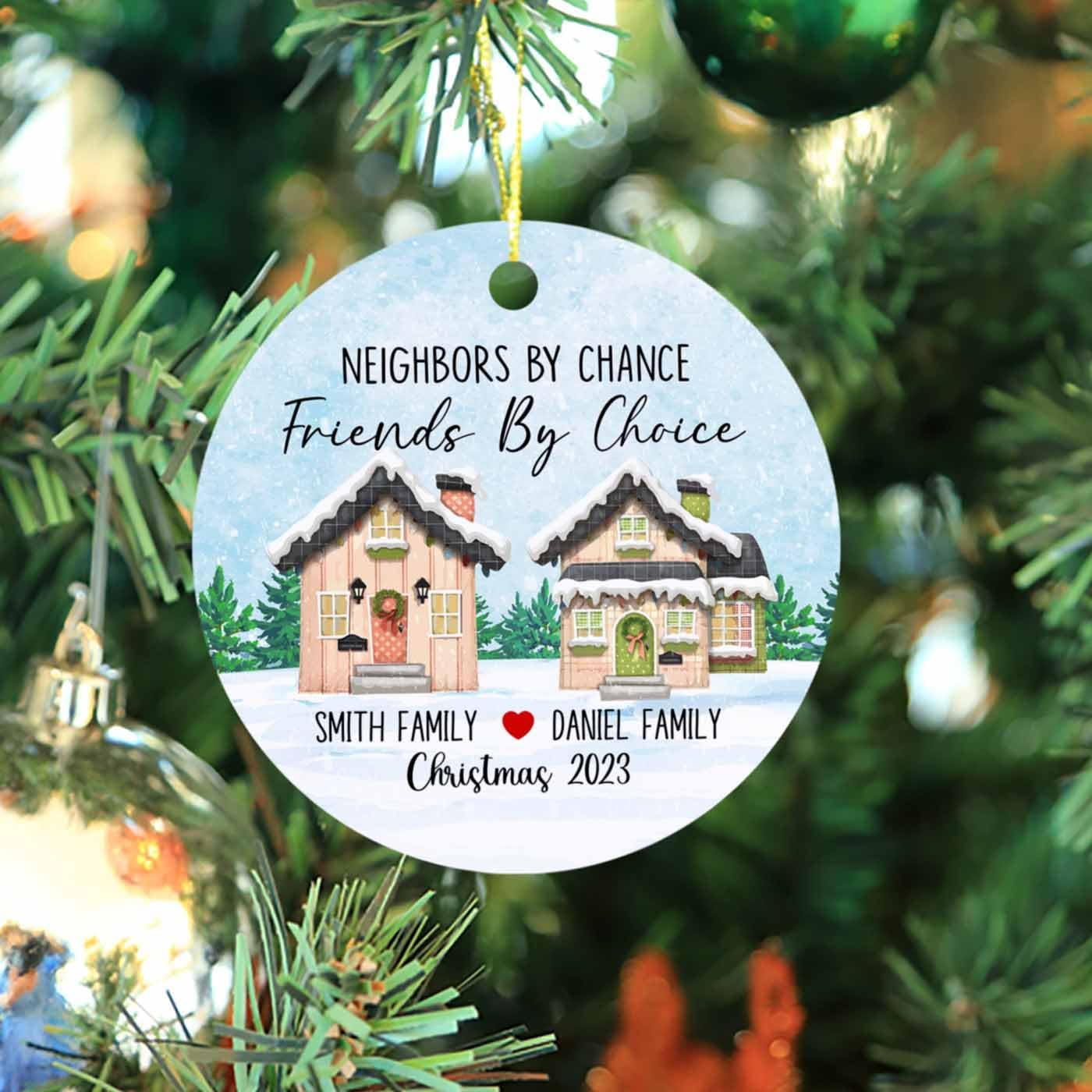 Vecinos por Chance Friends by Choice – Adorno de Navidad 2023, adorno personalizado de amistad para vecinos, regalo para mejores amigos vecinos,