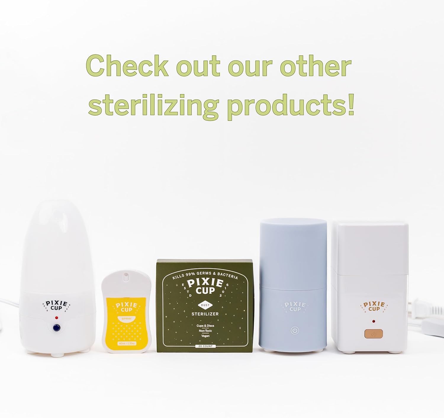 Pixie Cup Esterilizador de copa menstrual de polvo, esterilizador de disco menstrual + mata el 99.9% de los gérmenes con limpiador de vasos de