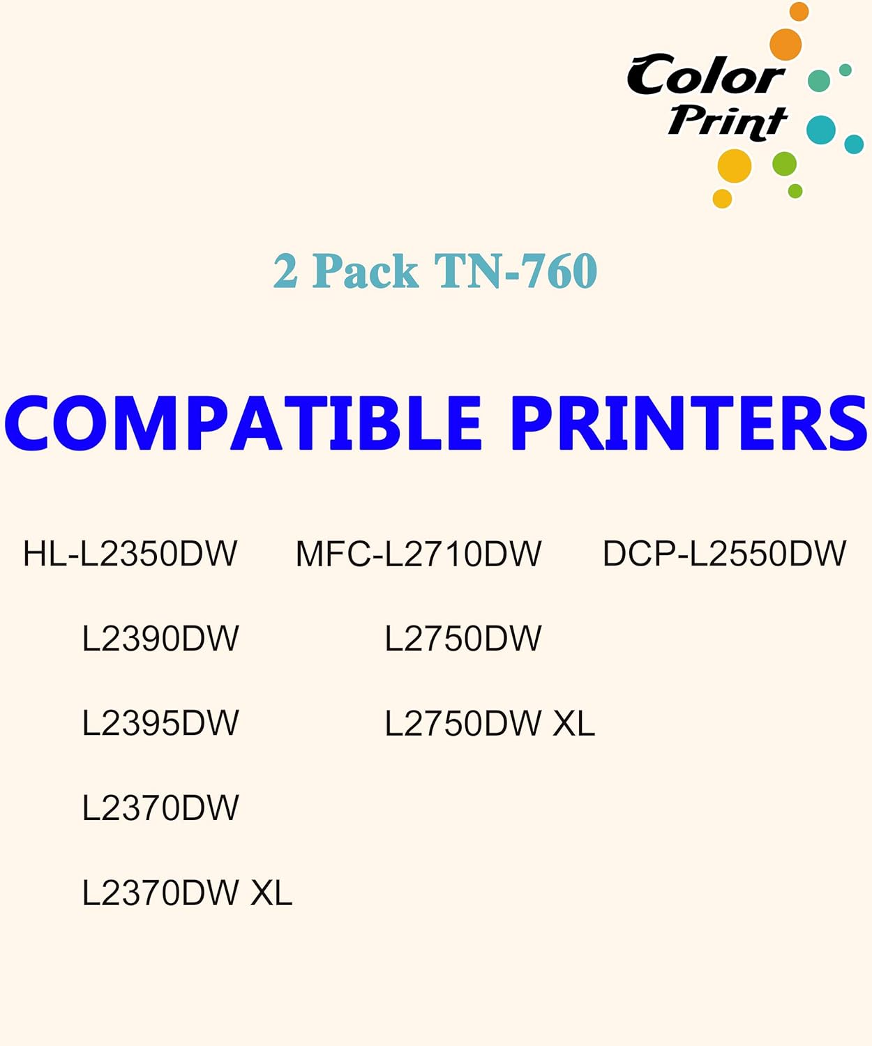 COLOR PRINT Cartucho de tóner de repuesto compatible para impresora Brother TN760 TN-760 TN-730 TN730 TN770 para impresora DCP-L2550DW HL L2350DW