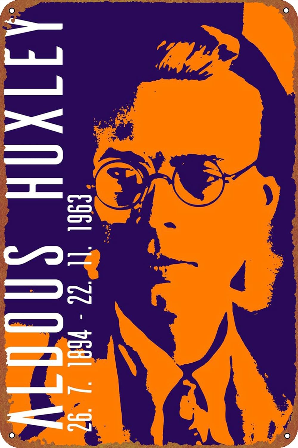 Aldous Huxley – Póster de hojalata vintage, decoración de pared de metal única para el hogar, bar, comedor, pub, 8 x 12 pulgadas, divertida