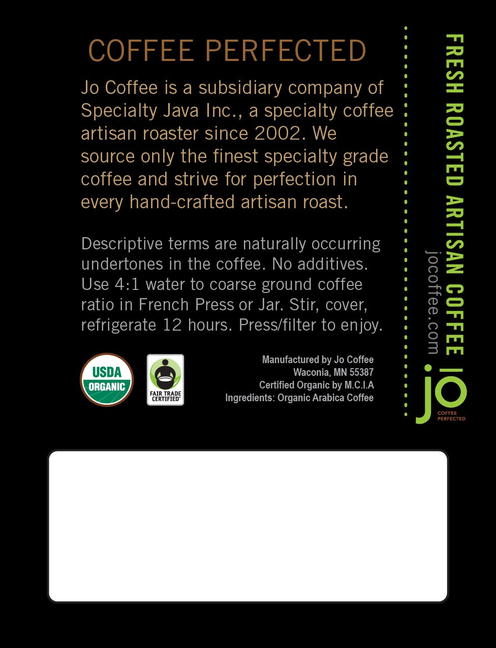 STONE COLD JO 12 onzas, mezcla de café en frío, tostado oscuro, café orgánico en grano entero, baja acidez, gran preparación caliente también,