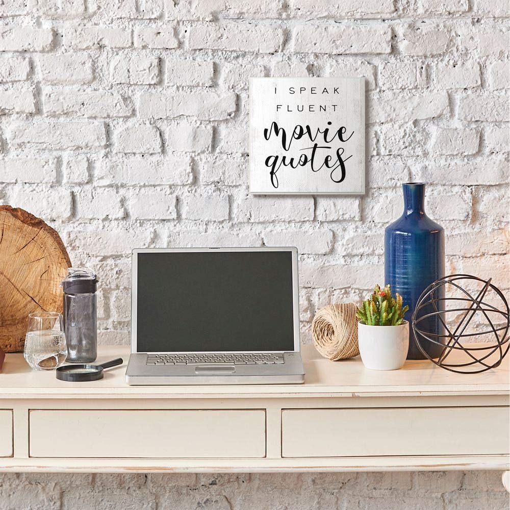Stupell Industries Dije rústico con frase en inglés “I Speak Fluent Movie Quotes Phrase Rustic Charm, diseñado por Daphne Polselli Art, 12 x 12,