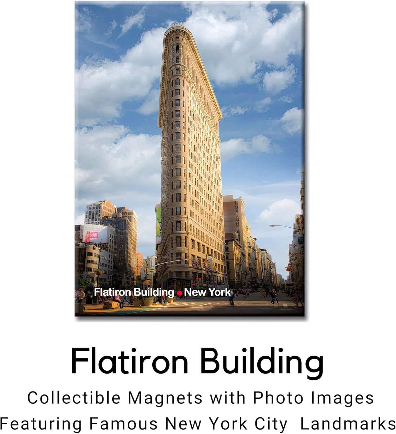 Flatiron Building – Imán de recuerdo fotográfico de la ciudad de Nueva York para nevera de Nueva York, imanes fuertes de Nueva York, regalos de