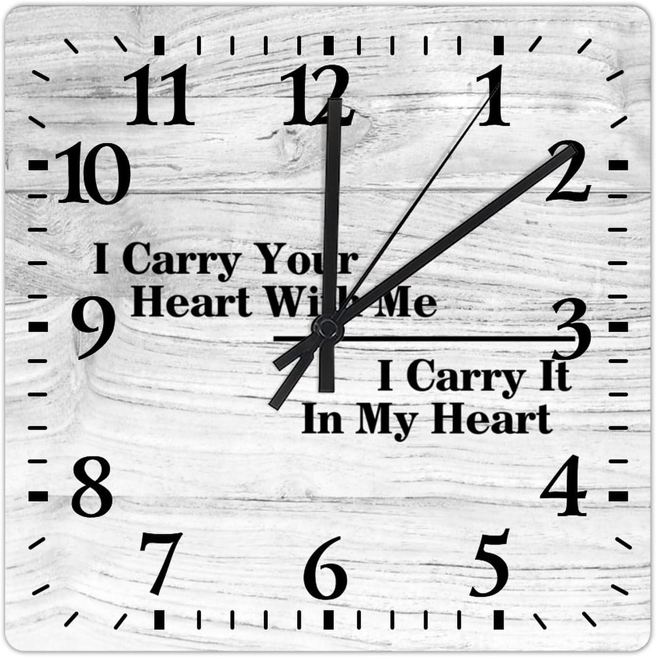 Reloj de pared cuadrado con texto en inglés I Carry Your Heart with Me I Carry It in My Heart, reloj de pared grande con citas, funciona con pilas,