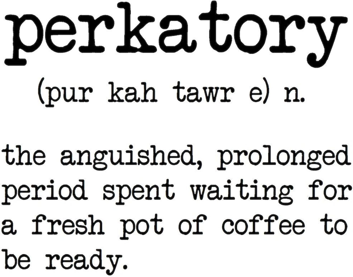 CafePress Perkatory Mugs – Taza de café de cerámica de 11 oz (11.0 fl oz)