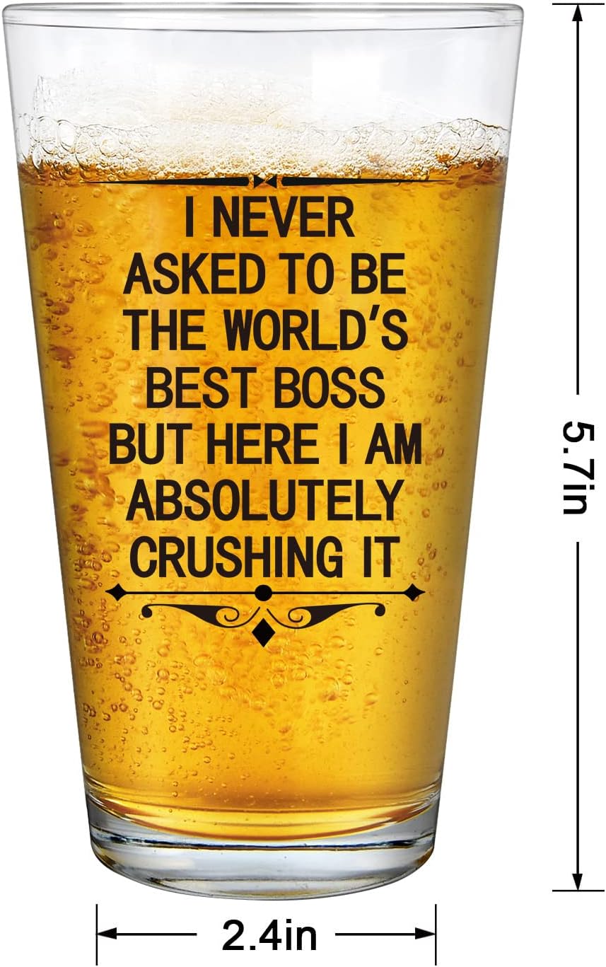 DAZLUTE Vaso de cerveza con texto en inglés “I Never Asked to Be the World’s Best Boss Bever”, divertida idea de regalo para jefe, director,
