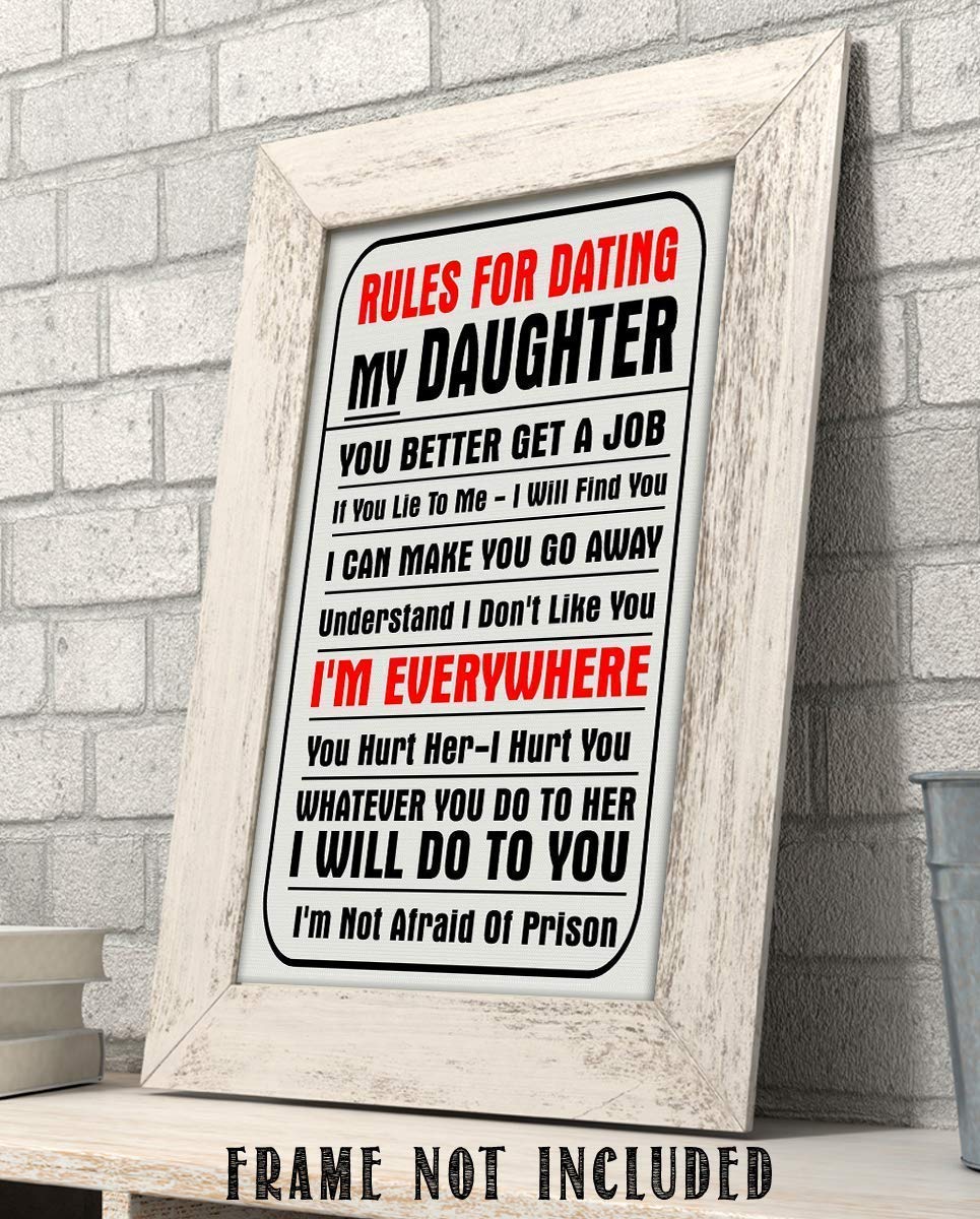 Rules For Dating My Daughter – Funny Wall Art, Humorous Wall Decor Replica Print Is Ideal for Home Wall Decor, Man Cave Decor, Garage Decor & Bar