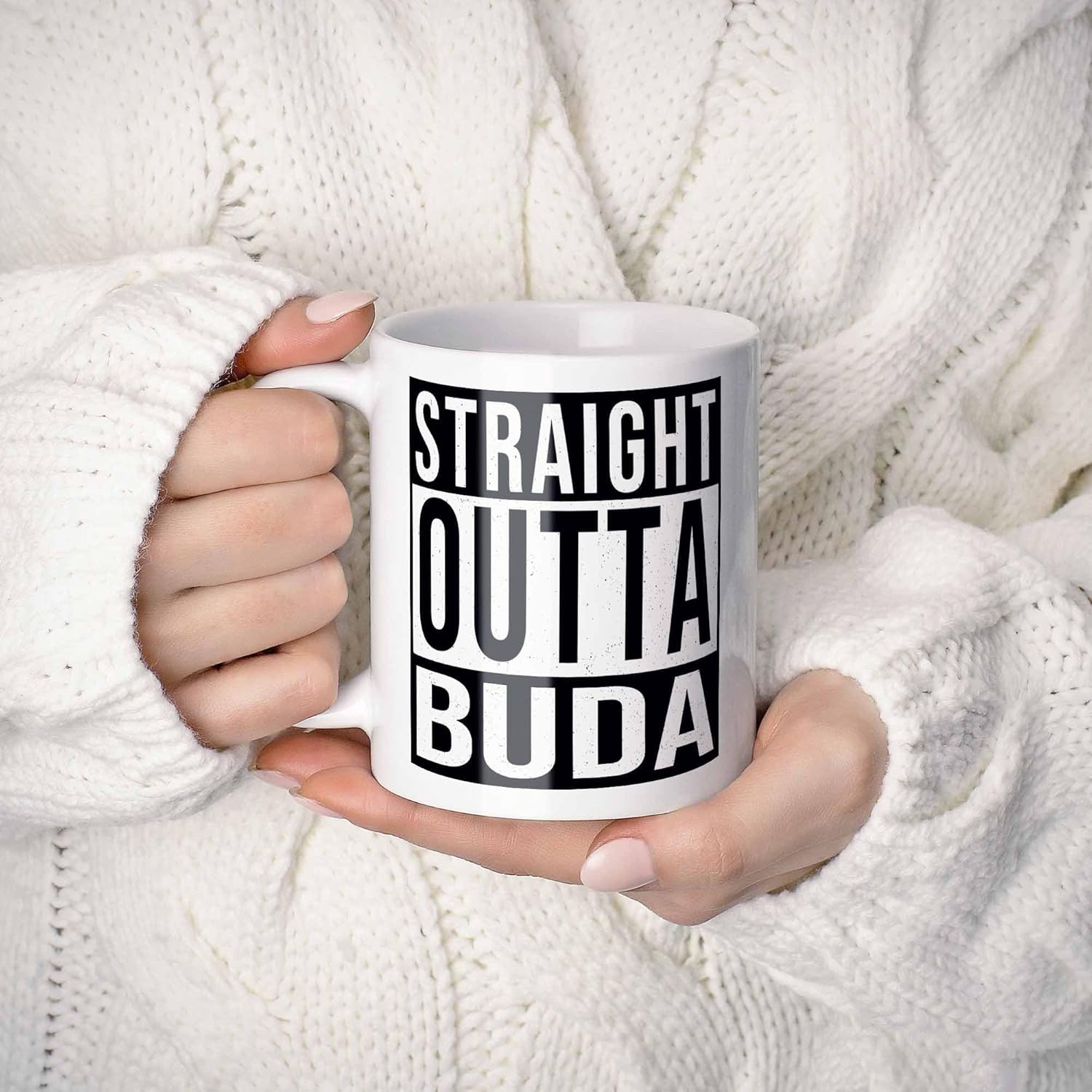 Straight Outta Buda Souvenir Coffee Mug. Funny, I Love City Gift For Men Women Birthday Mothers Day Fathers Day Christmas. 11 Ounces.