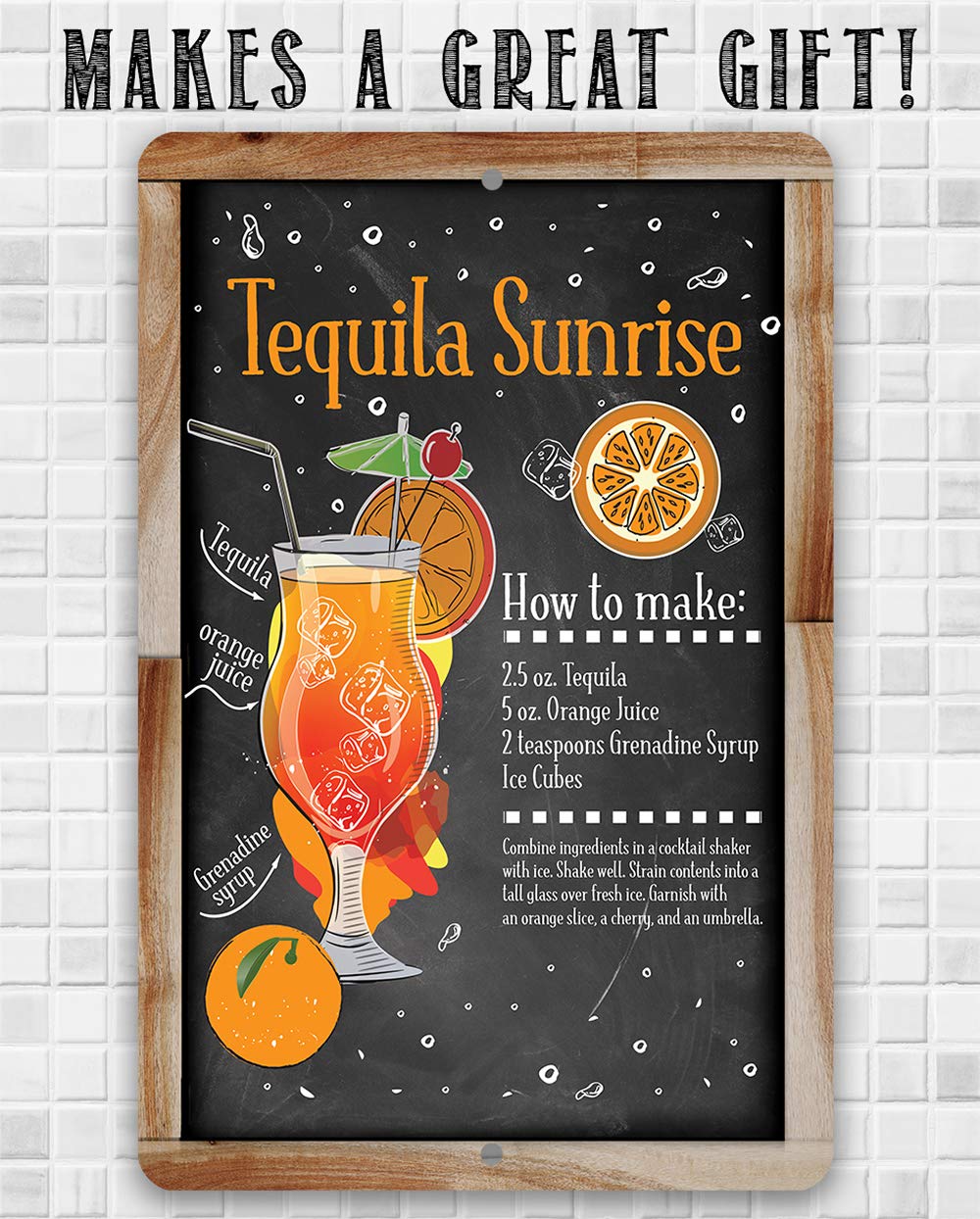 Tequila Sunrise Bar Recipe – Great Cocktail Drink Mix Decoration, Home Bar and Shed Decor, Kitchen and Bar Restaurant Display, 8×12 Indoors or