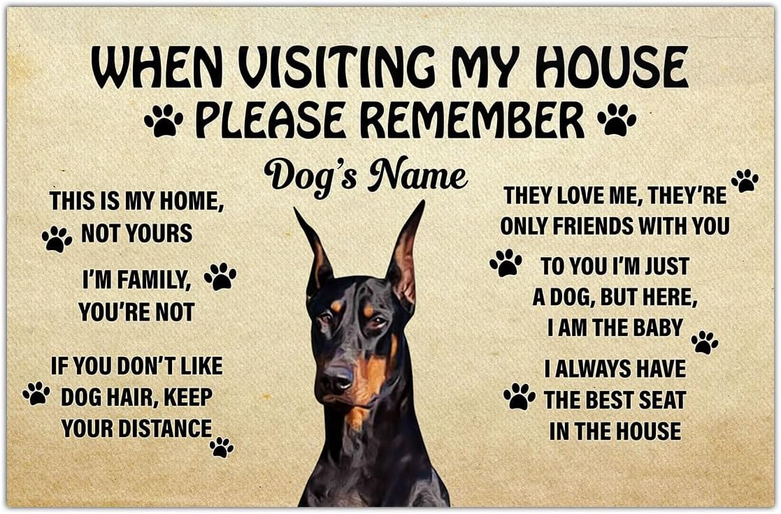 Felpudo personalizado de Doberman Pinscher para cachorros cuando visites mi casa, por favor recuerde, bienvenida, tapete para puerta delantera, para
