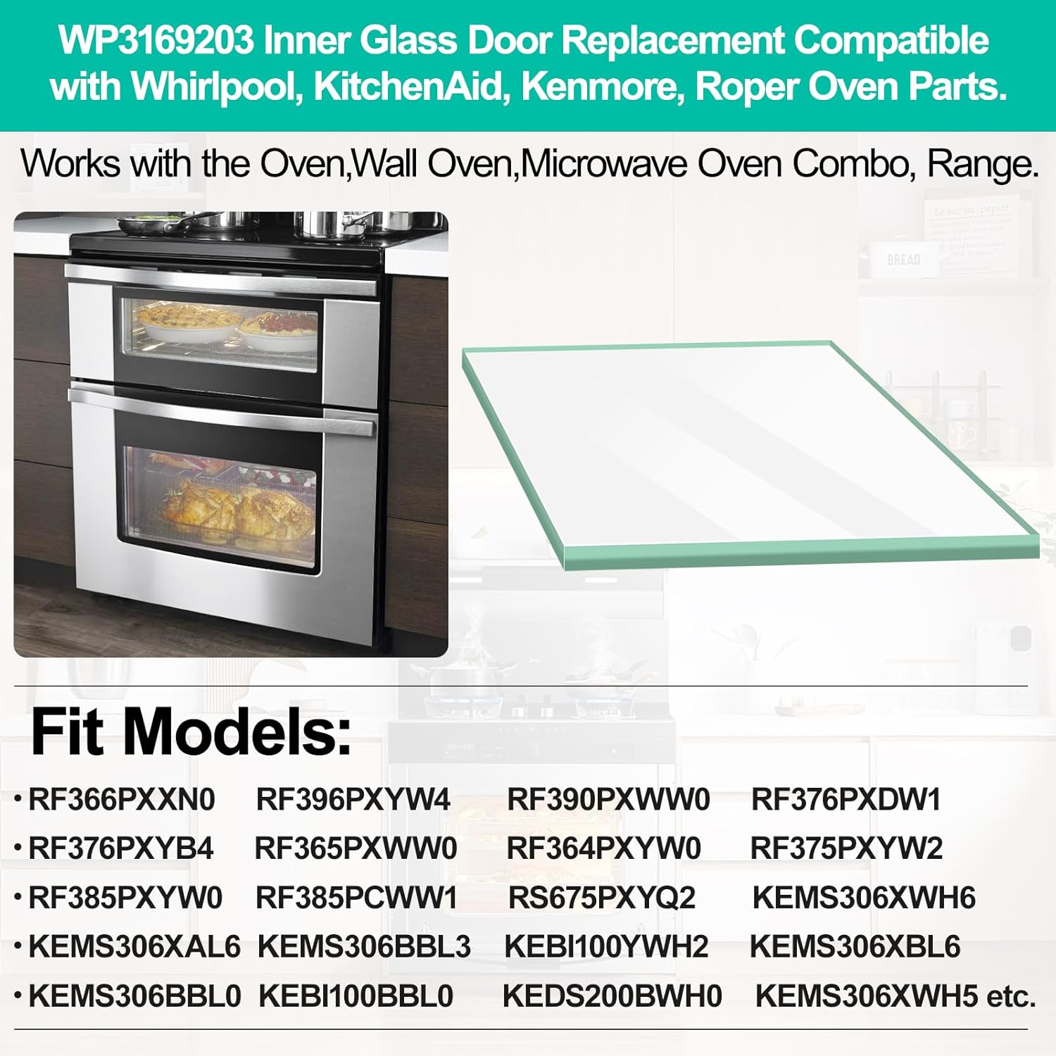 WP3169203 – Reemplazo de vidrio para puerta interior de horno compatible con Whirlpool KitchenAid – Vidrio de puerta de horno para horno de pared,