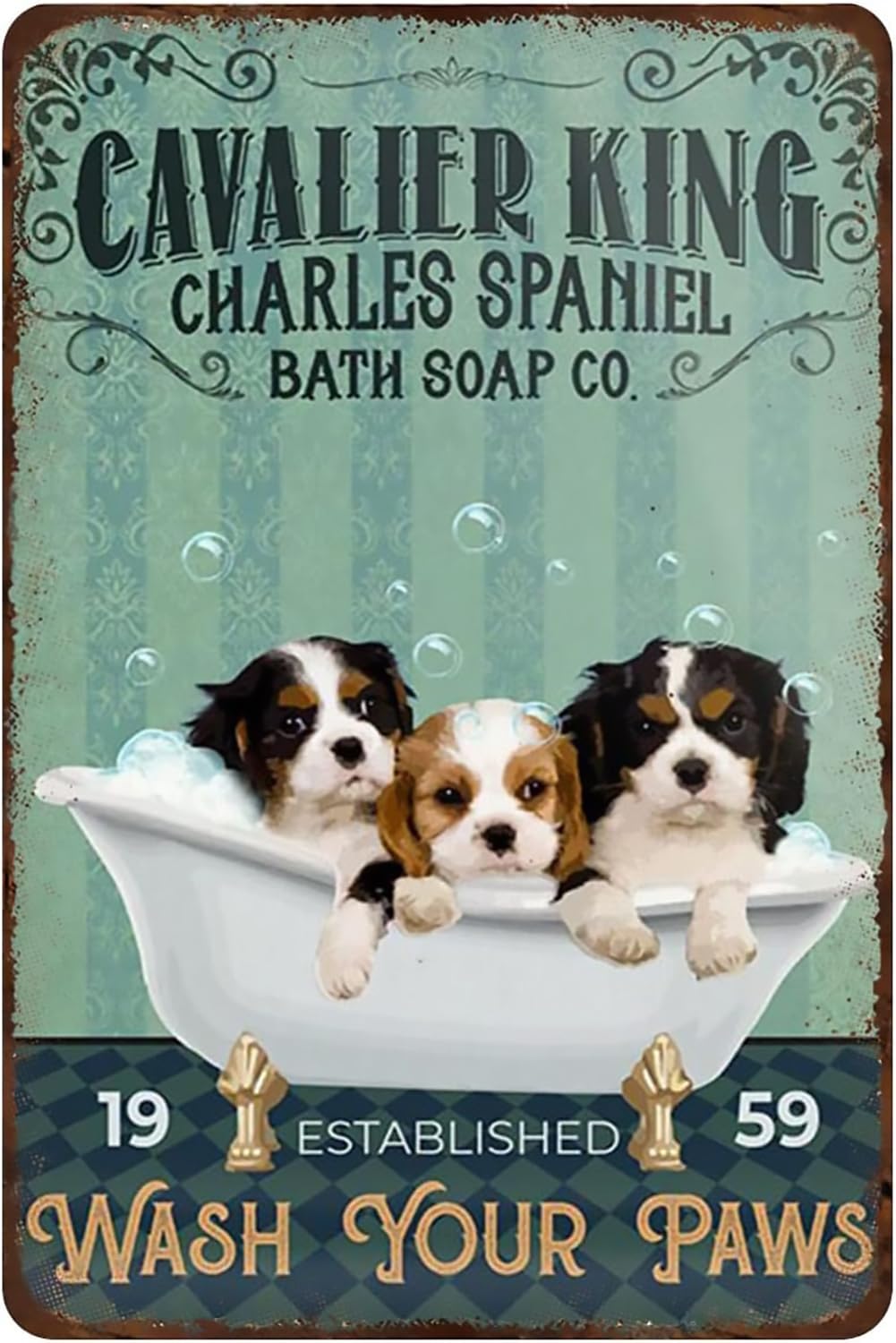 Cavalier King Charles Spaniel – Letrero de metal vintage para dormitorio, sala de estar, aula, bañera, baño de perro, jabón para lavar tus pies,