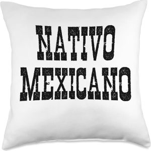 Mexican Born United States Mexico Citizen Spanish Mexican American Native Citizen Mexico Nativo Mexicano Women Throw Pillow, 18×18, Multicolor Mexican Born United States Mexico Citizen Spanish Mexican American Native Citizen Mexico Nativo Mexicano Women Throw Pillow, 18×18, Multicolor