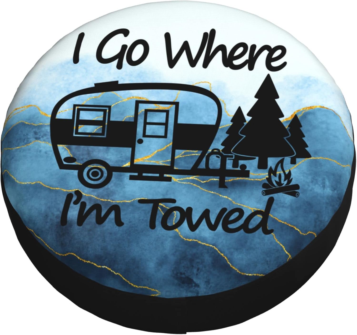 Funda para neumático de repuesto I Go Where I’m Towed, protectores universales resistentes a la intemperie para ruedas para caravana, viajes,
