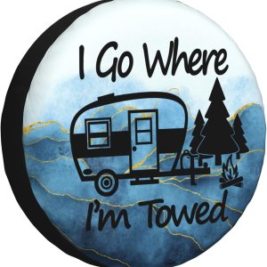 Funda para neumático de repuesto I Go Where I’m Towed, protectores universales resistentes a la intemperie para ruedas para caravana, viajes, Funda para neumático de repuesto I Go Where I’m Towed, protectores universales resistentes a la intemperie para ruedas para caravana, viajes,
