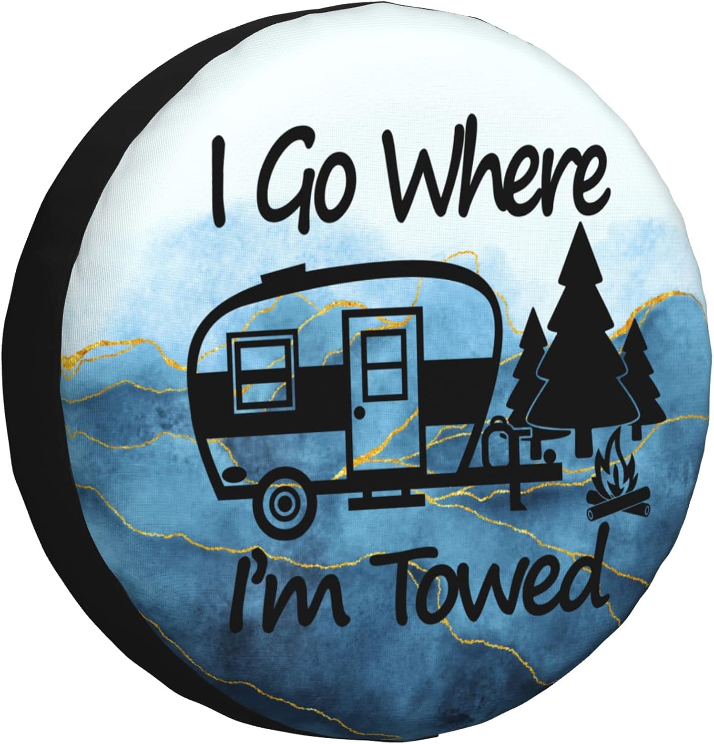 Funda para neumático de repuesto I Go Where I’m Towed, protectores universales resistentes a la intemperie para ruedas para caravana, viajes,