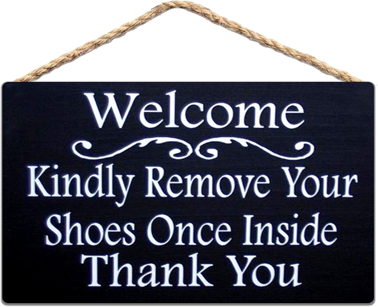 Cartel de hojalata con texto en inglés “Welcome Kindly Remove Your Shoes Once Inside Thank You” para decoración del hogar, colgador de pared para