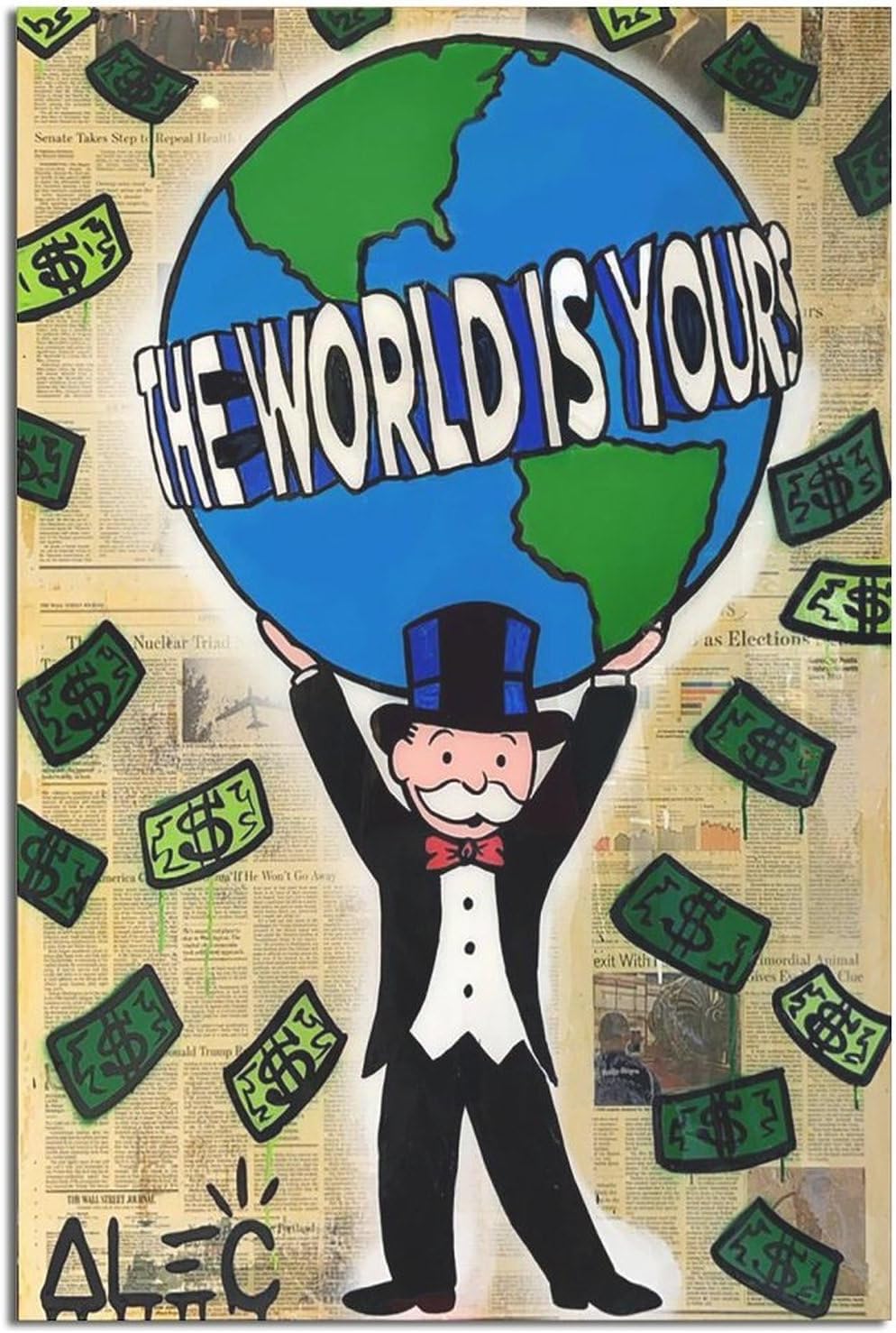 ALEC-Monopolys – Póster en lienzo con texto en inglés The World Is Yours (El mundo es tuyo), pinturas para decoración de pared para sala de estar,
