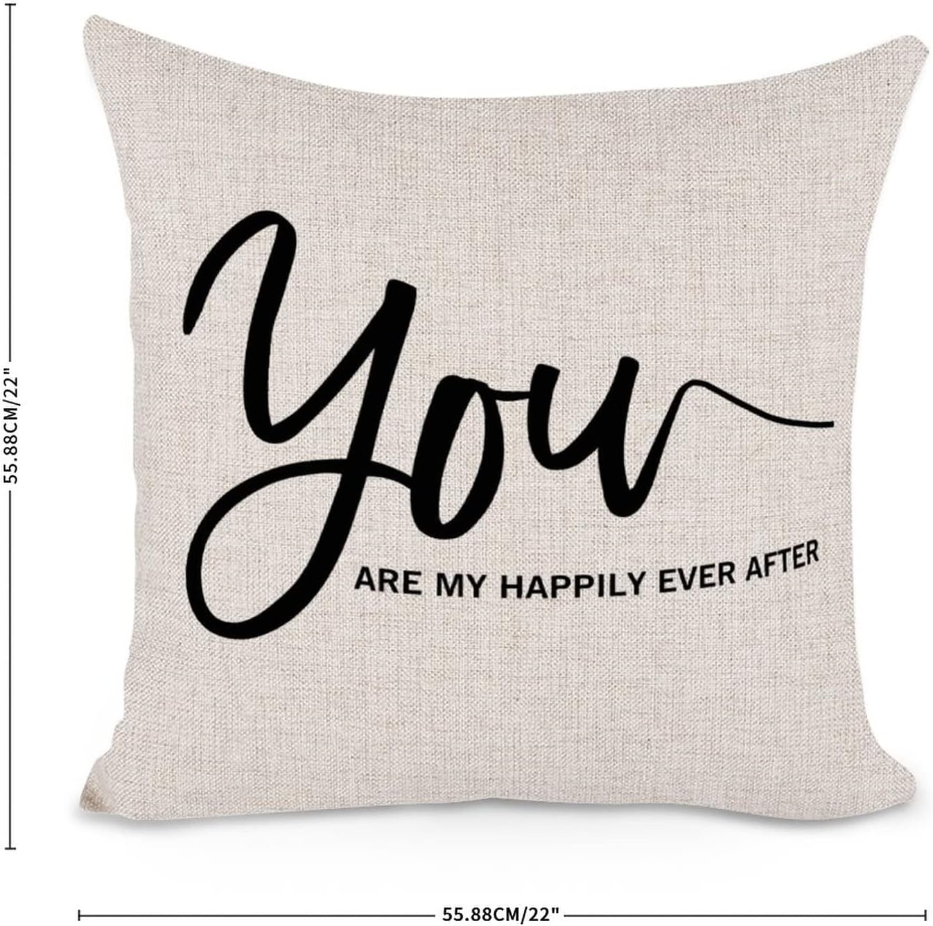 You are My Happily Ever After Quotes – Fundas de almohada decorativas de 22 x 22 pulgadas, funda de almohada de algodón y lino, divertida funda de