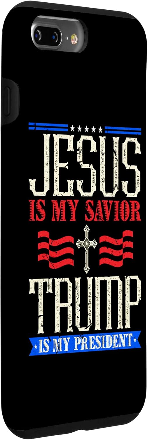 iPhone 7 Plus8 Plus Jesus Is My Saviour Trump Is My President Pro Trump Estuche de regalo