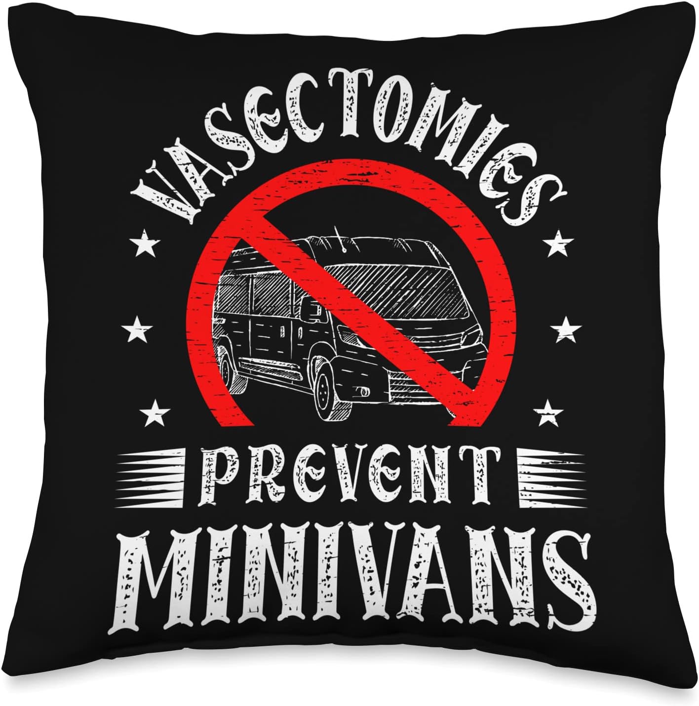 Prevent Minivans Funny Vasectomy Throw Pillow, 16×16, Multicolor