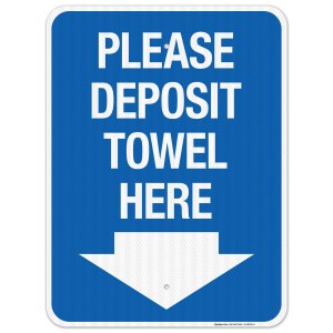 Please Deposit Towel Here With Downward Arrow Sign, 18×24 Inches, 3M EGP Reflective .080 Aluminum, Fade Resistant, Made in USA by Sigo Signs Please Deposit Towel Here With Downward Arrow Sign, 18×24 Inches, 3M EGP Reflective .080 Aluminum, Fade Resistant, Made in USA by Sigo Signs