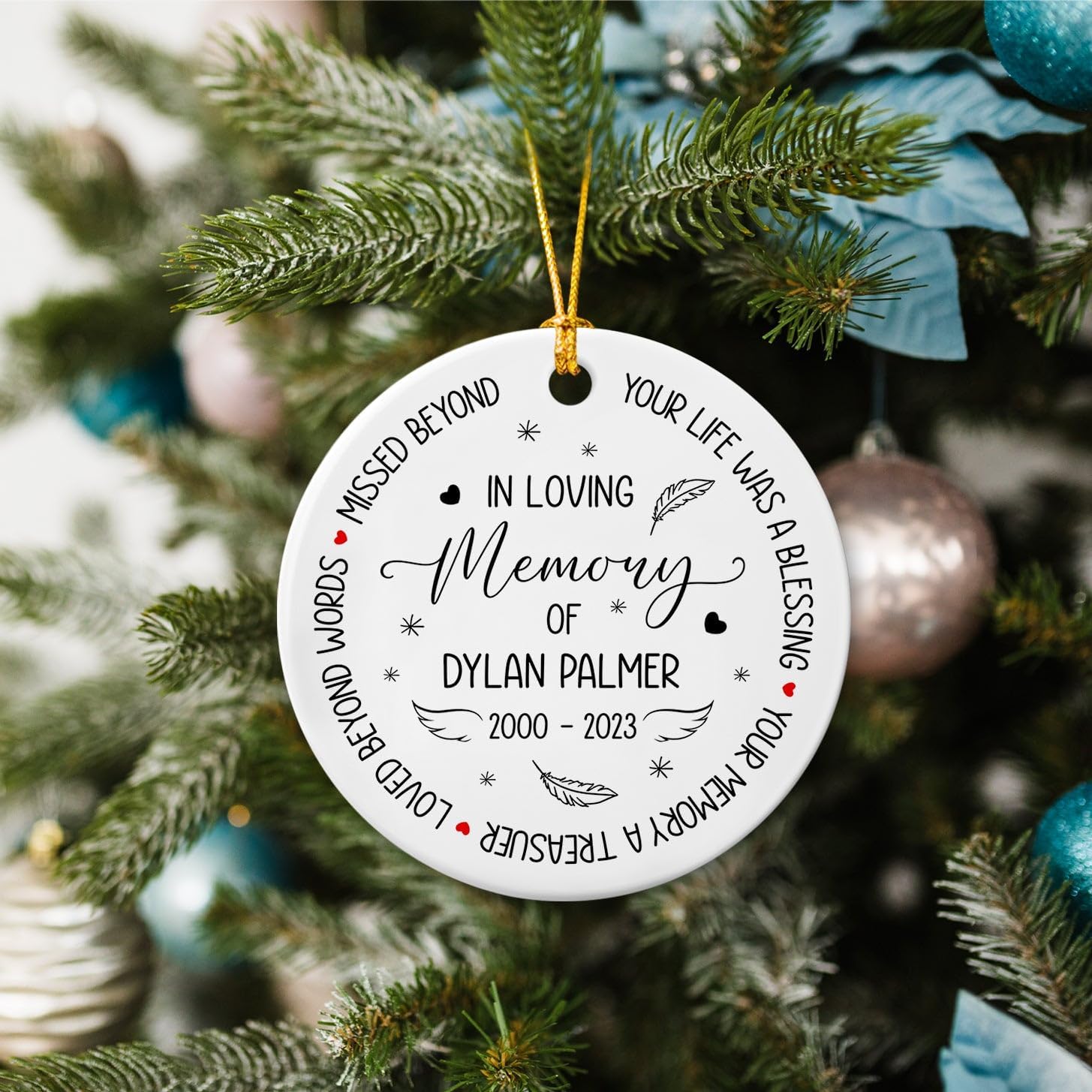 Adorno de Navidad con texto en inglés “In Loving Memory of Loss Loved One, Your Life was A Blessing”, adorno de cerámica conmemorativo personalizado