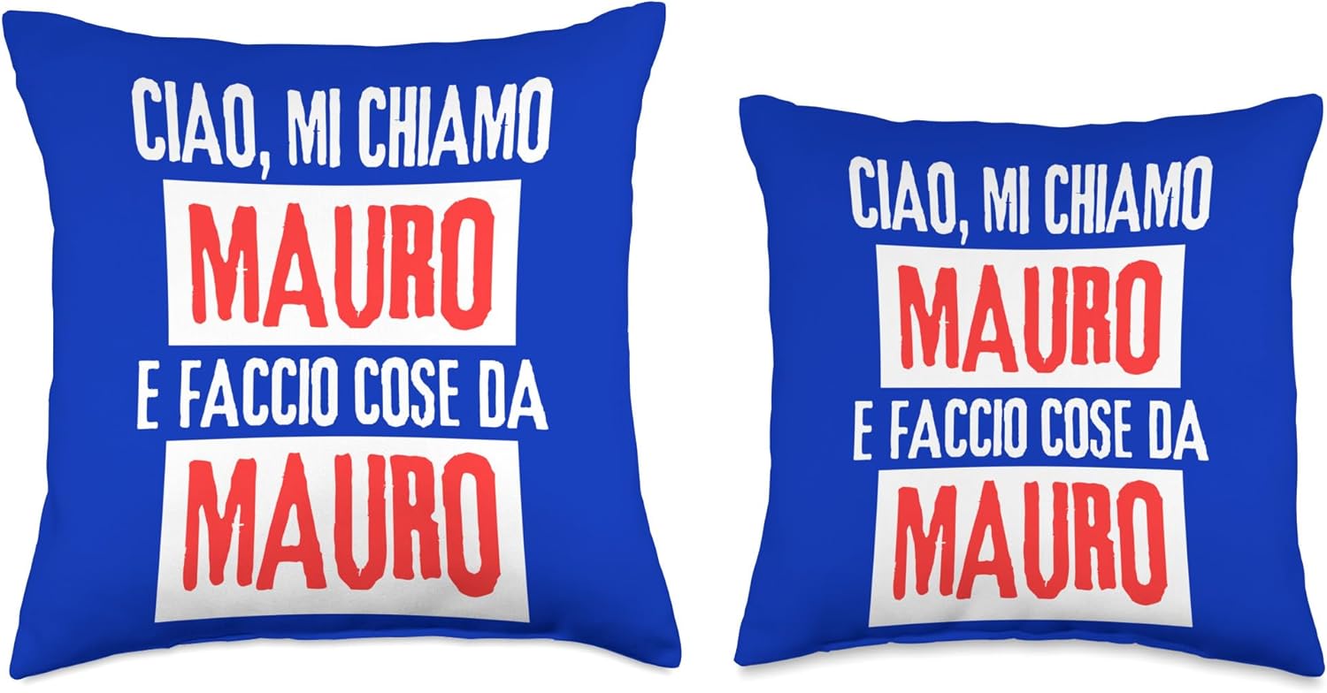 Ciao Sono Faccio Cose Da Mauro Personalizzato Throw Pillow, 16×16, Multicolor