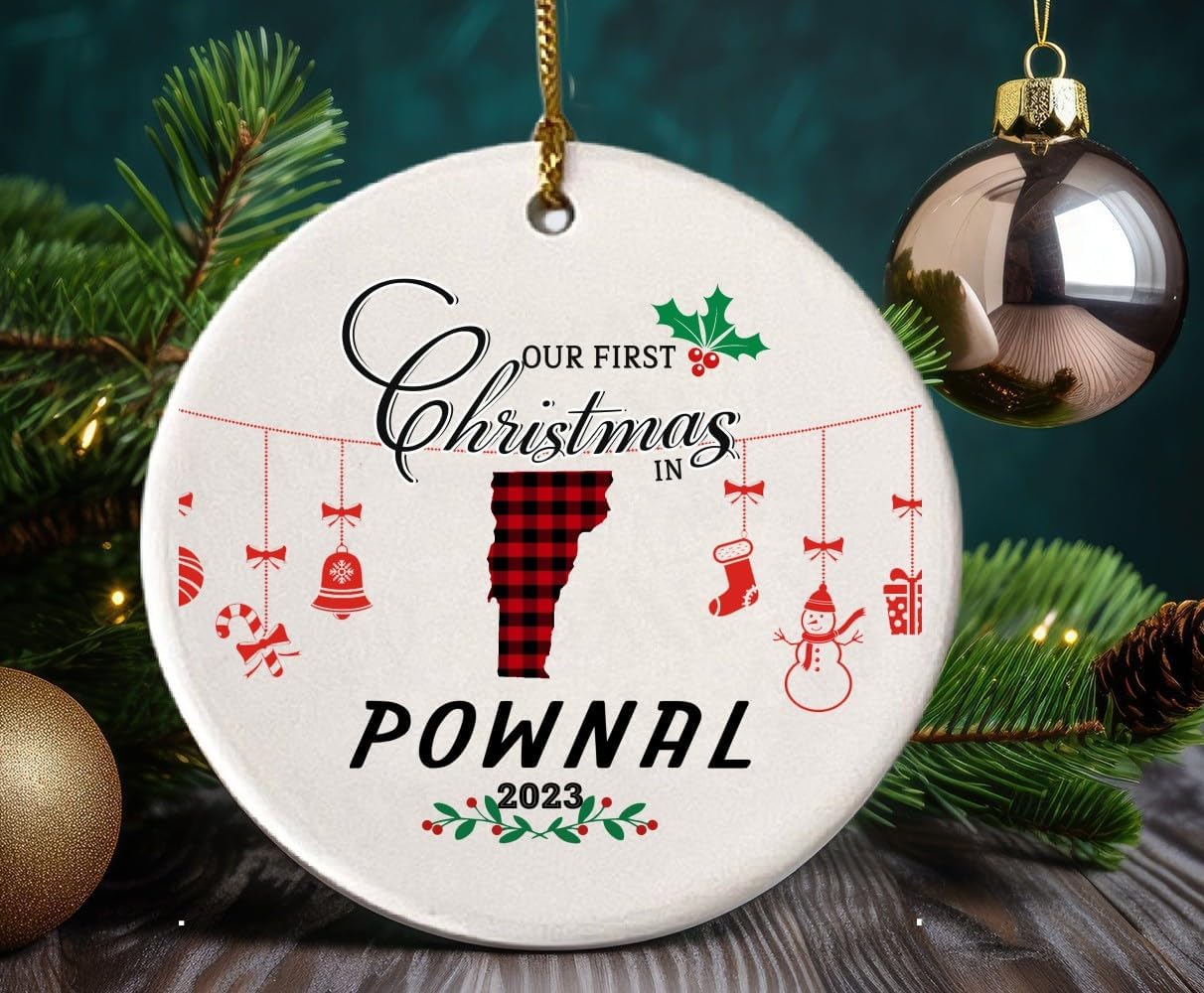 Christmas Tree Ornament 2023 Our First Christmas in Pownal Vermont Ornament Christmas in Our New House Rustic Xmas Decorations Gift Family Present