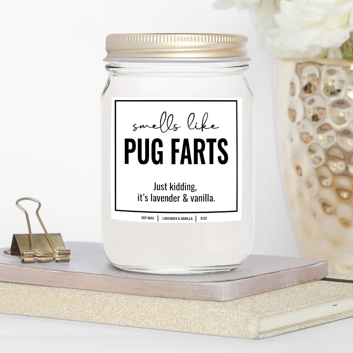 YouNique Designs Smells Like Pug Farts – Vela de soja Pug Regalos para los amantes de los pug  Regalos de vela de carlino de 8 onzas para los