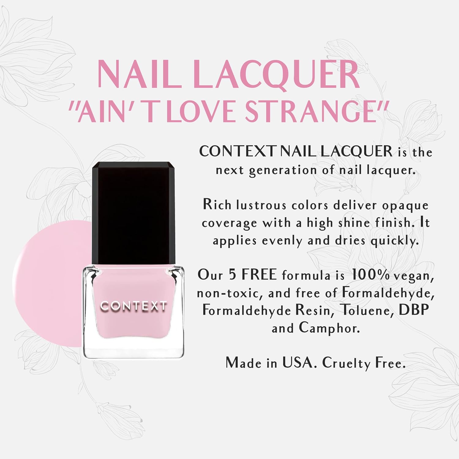 contexto Piel Laca de uñas, Ain ‘t love extraño, 0,3onza