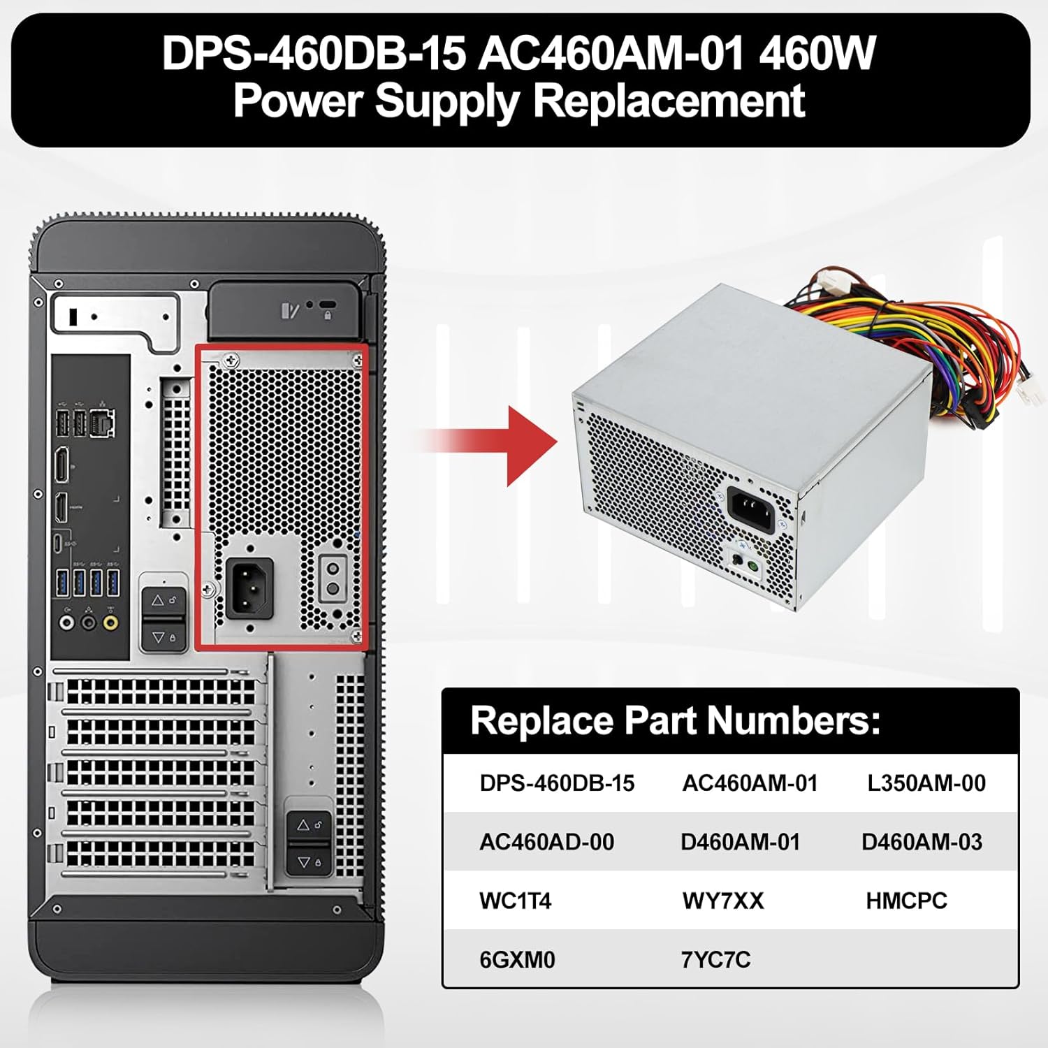 LXun Upgrad HU460AM-01 WC1T4 D460AM-03 460W Fuente de alimentación compatible con Dell XPS 8930 8920 8910 8900 8700 8300 Alien-Ware Aurora R5