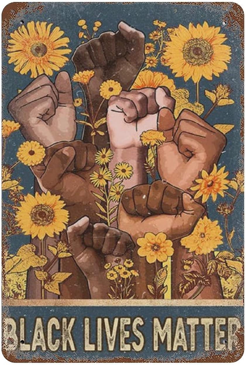 Black Lives Matter – Cartel negro de protesta de justicia social antirracista, letrero de hojalata negro para pintura de hierro para el hogar,