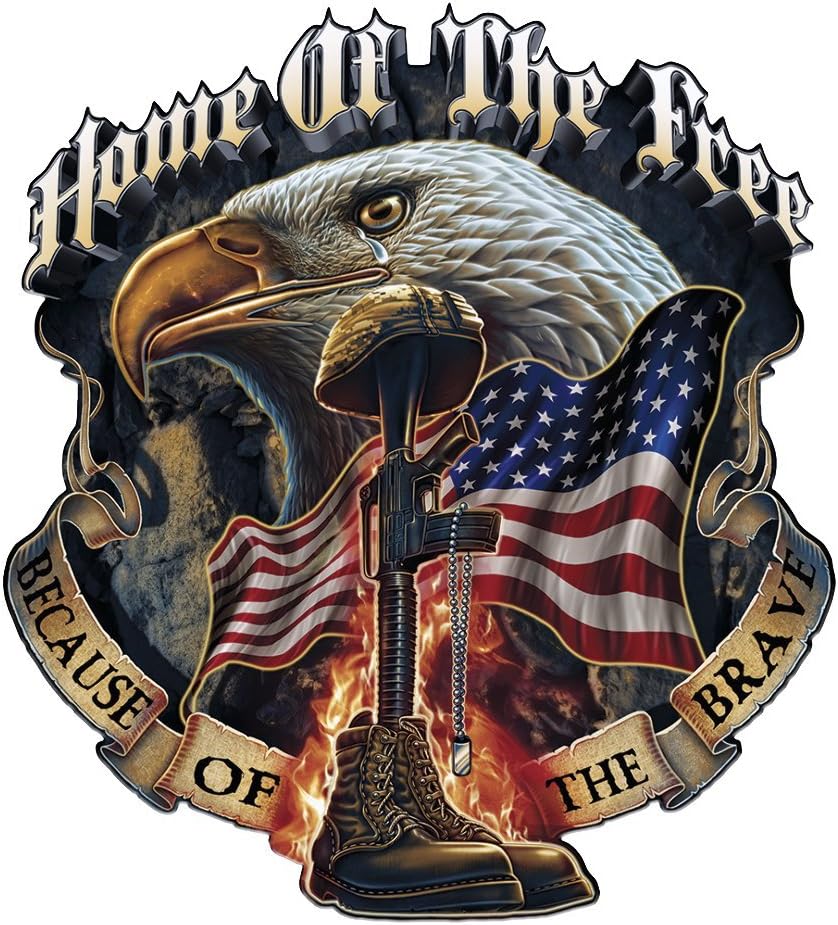 Home of The Free Because of The Brave – Calcomanía de 8 pulgadas