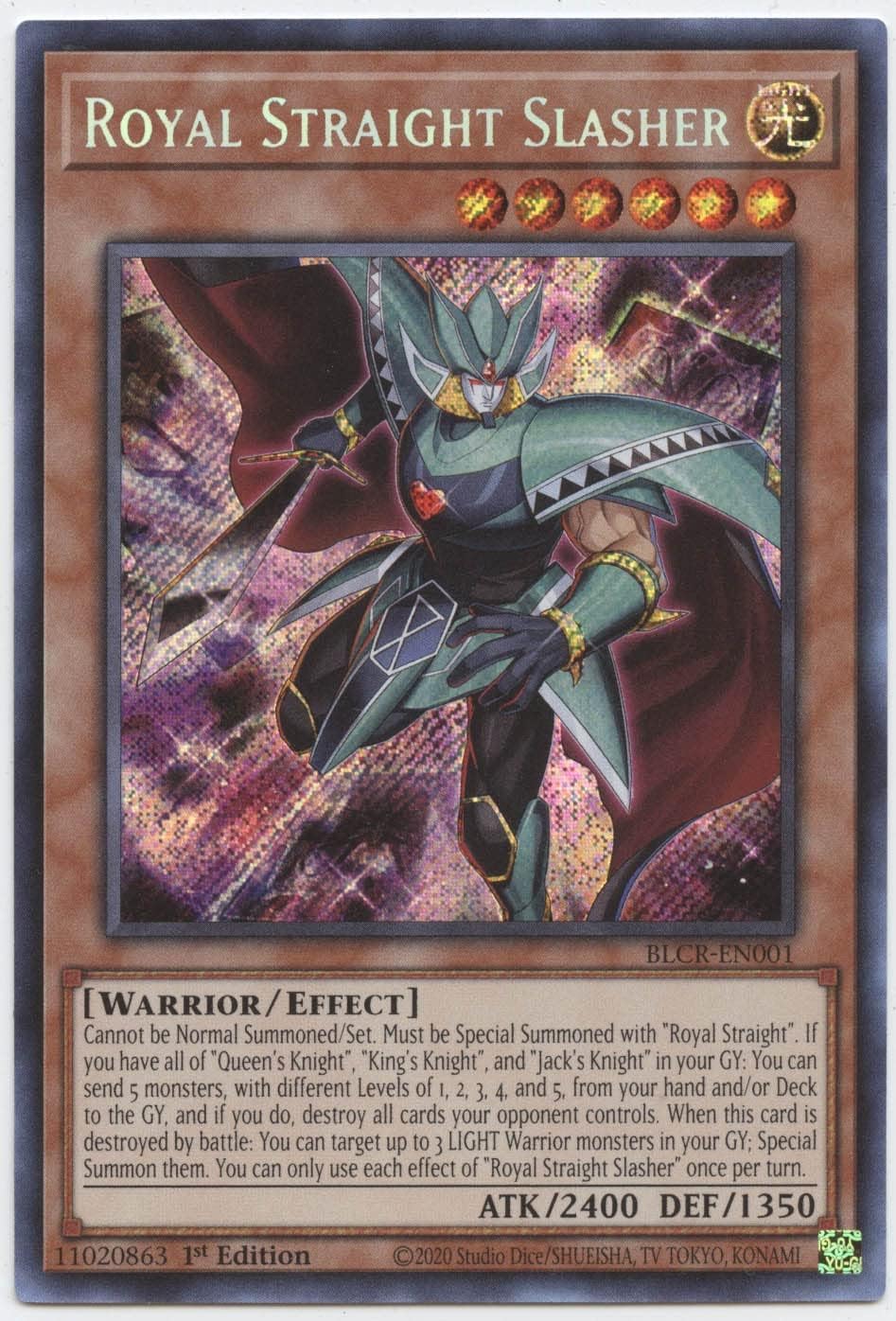 Royal Straight Slasher – BLCR-EN001 – Secret Rare – 1 edición