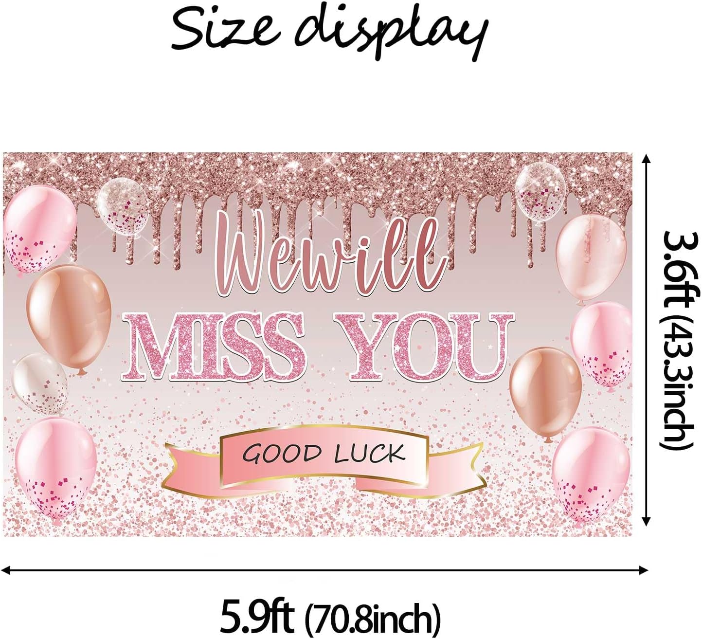 Telón de fondo de oro rosa de 5.9 x 3.6 pies con texto en inglés “We Will Miss You” para mujer, pancarta de buena suerte para decoración de fiesta