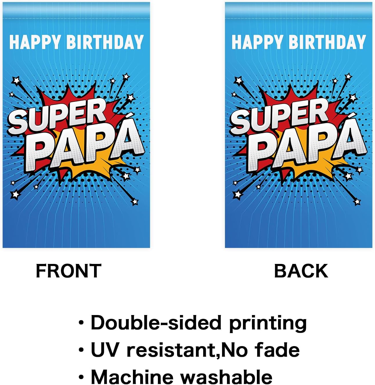 Super PAPA – Bandera vertical de poliéster de doble cara, letrero de feliz cumpleaños para papá, decoración al aire libre, 12 x 18 pulgadas