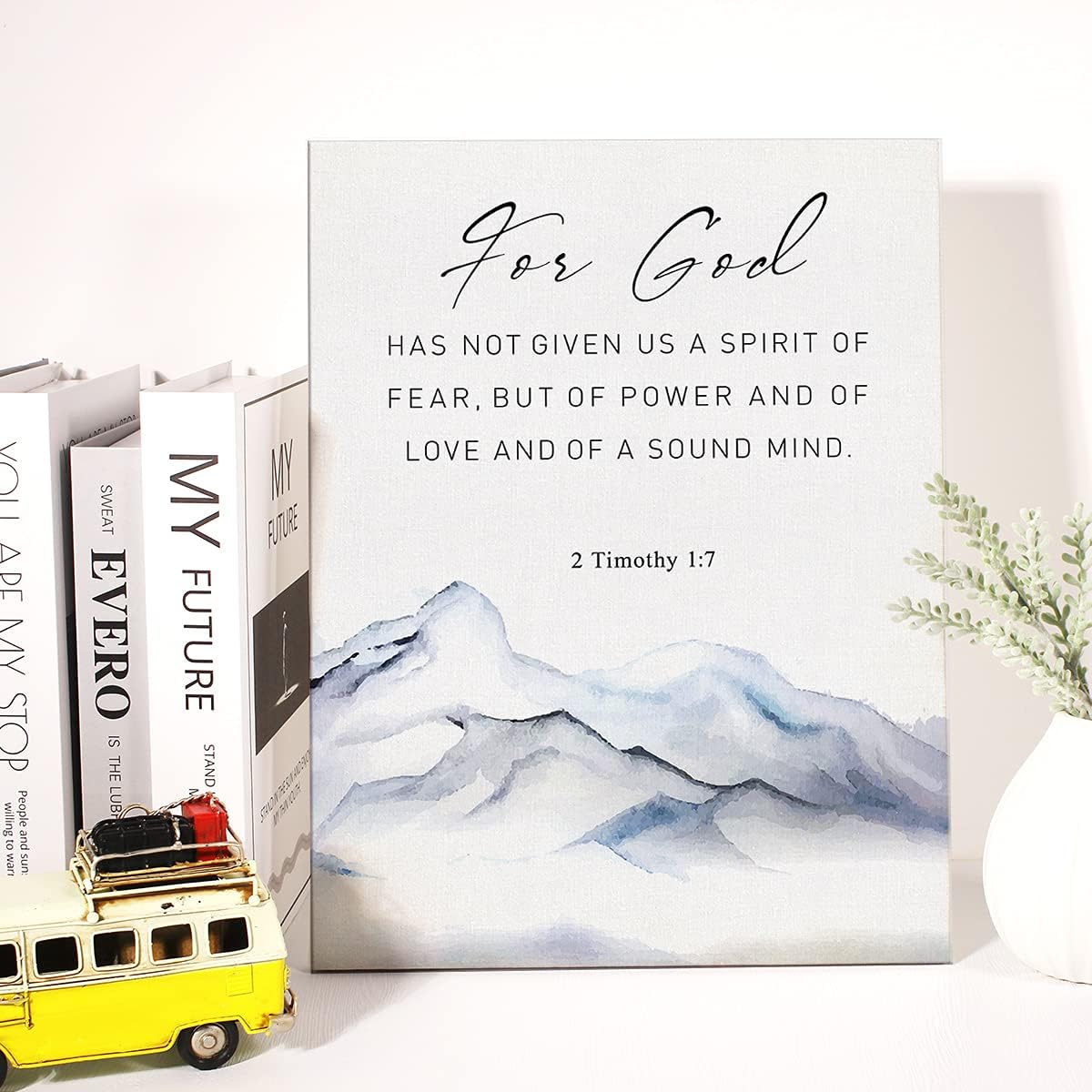 Lienzo decorativo cristiano para pared, con texto en inglés For God Has Not Given Us the Spirit of Fear 2 Timoteo 2 Timoteo 17 (For God Has Not